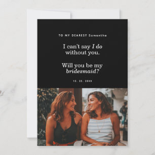 Modern Will You Be My Bridesmaid Photo Card