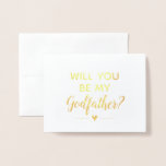 Modern Will You Be My Godfather Proposal Foil Card<br><div class="desc">Ask the ones you want to be your child's godfather with this super cute foil invitation. Use it for your baby to pop the important question "Will you be my godfather"!</div>