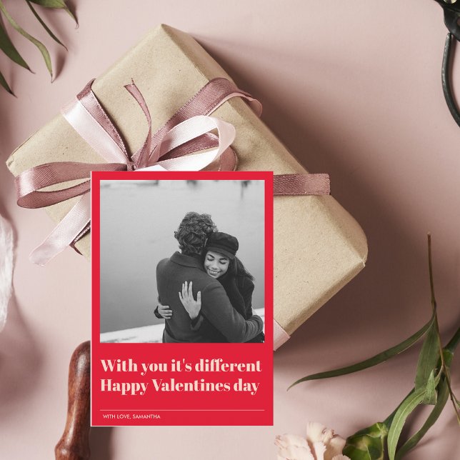 Modern With You It's Different | Valentines Photo  (Creator Uploaded)