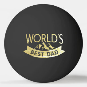 Modern "World's Best Dad" typography Father's Day Ping Pong Ball