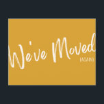 Modern Yellow Chic Script We've Moved Announcement Postcard<br><div class="desc">We've Moved New Home Moving Announcement Postcard in Modern Yellow</div>