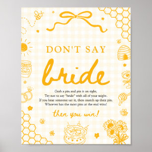 Modern Yellow Gingham Honey Bee Don't Say Bride Poster