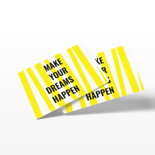Modern Yellow Stripes & Make Your Dream Happen Business Card