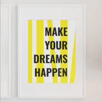 Modern Yellow Stripes & Make Your Dream Happen