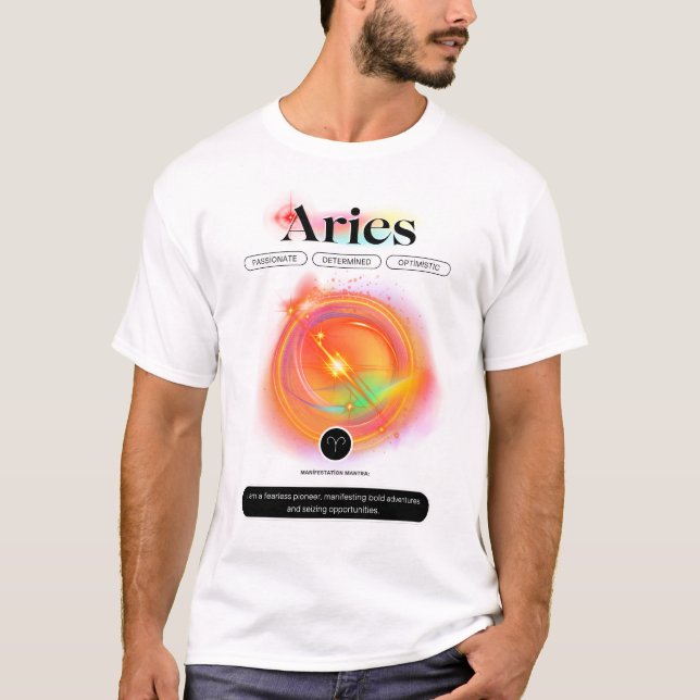 Modern Zodiac Sign ARIES Quote | Element Fire T-Shirt (Front)