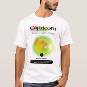 Modern Zodiac Sign Capricorn Quote Earth Element T-Shirt