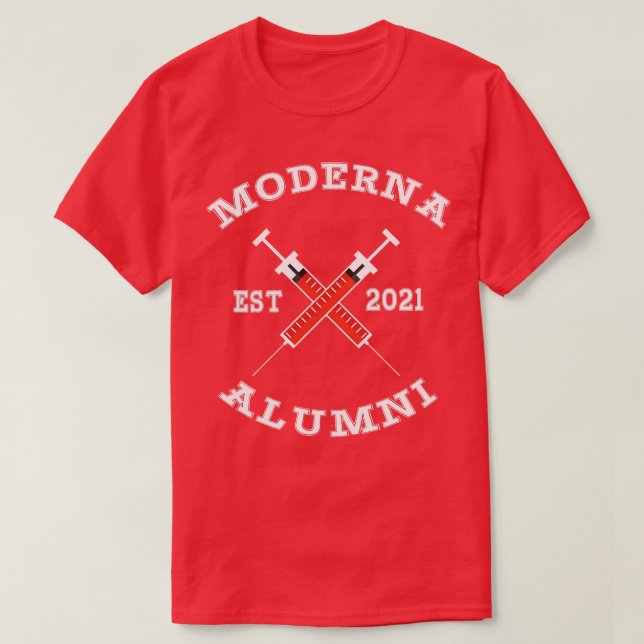 Moderna alumni Moderna Alumni 2021 VaccinatedModer T-Shirt (Design Front)