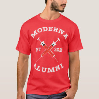 Moderna alumni Moderna Alumni 2021 VaccinatedModer T-Shirt