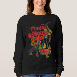 Modests Mouses Sweatshirt