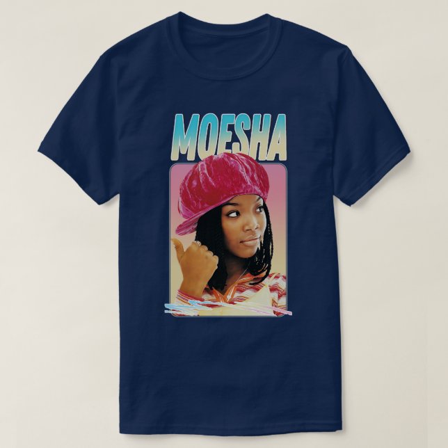 Moesha 90s Style Fan Design T-Shirt (Design Front)