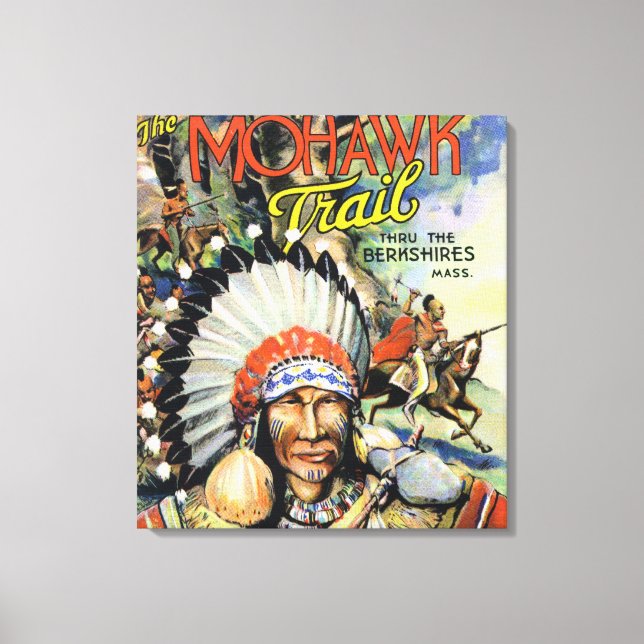 Mohawk Trail, View of Mohawk Indians Canvas Print (Front)