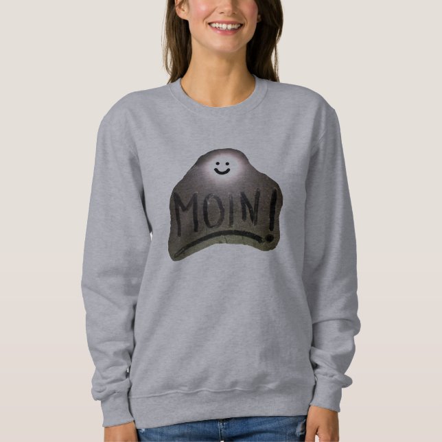MOIN! Make a good morning! - Sweatshirt (Front)