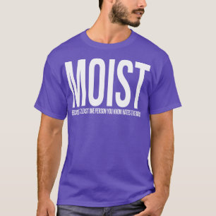 MOIST Design Hat T-Shirt