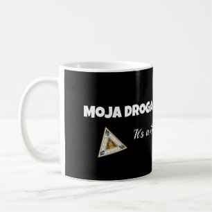 Moja droga ja cie kocham Mug