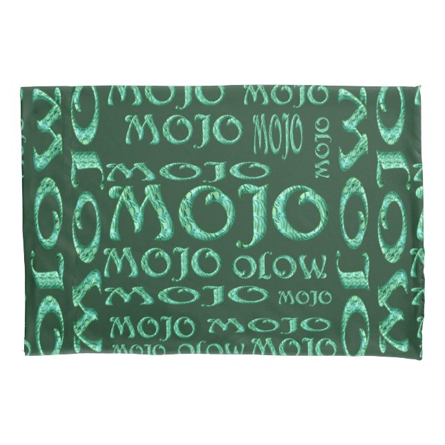 Mojo green pillowcase (Front)