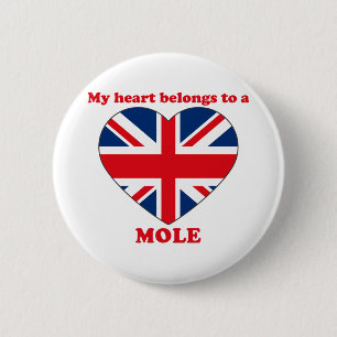 Mole 6 Cm Round Badge
