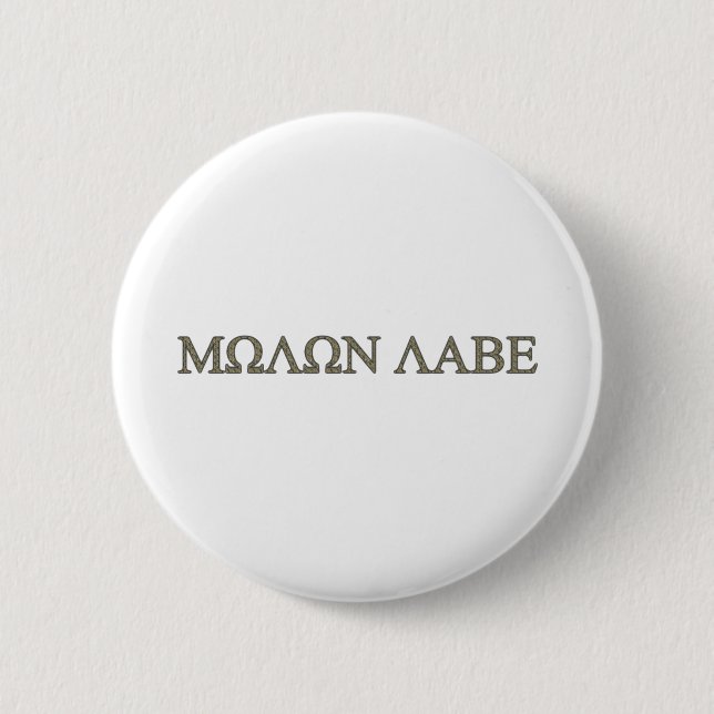 Molon Labe 6 Cm Round Badge (Front)