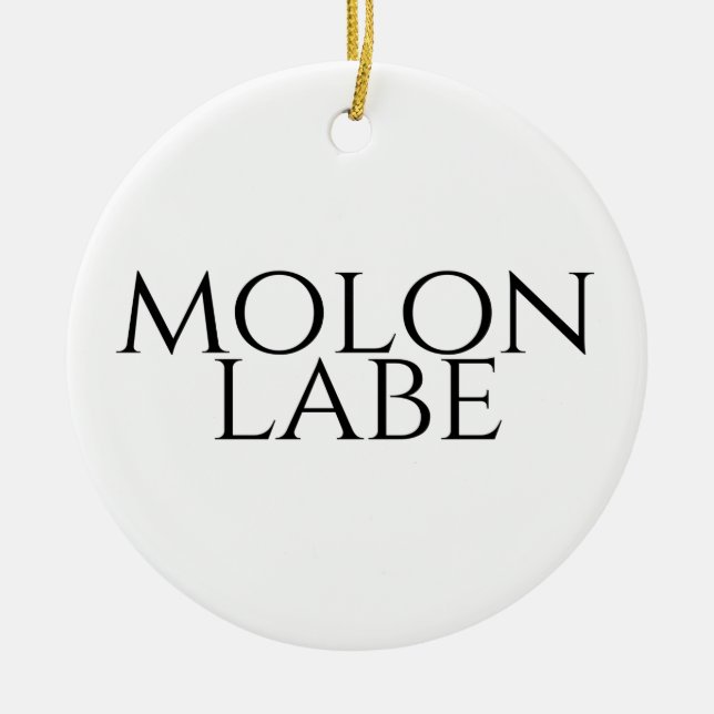 Molon Labe Ceramic Tree Decoration (Front)