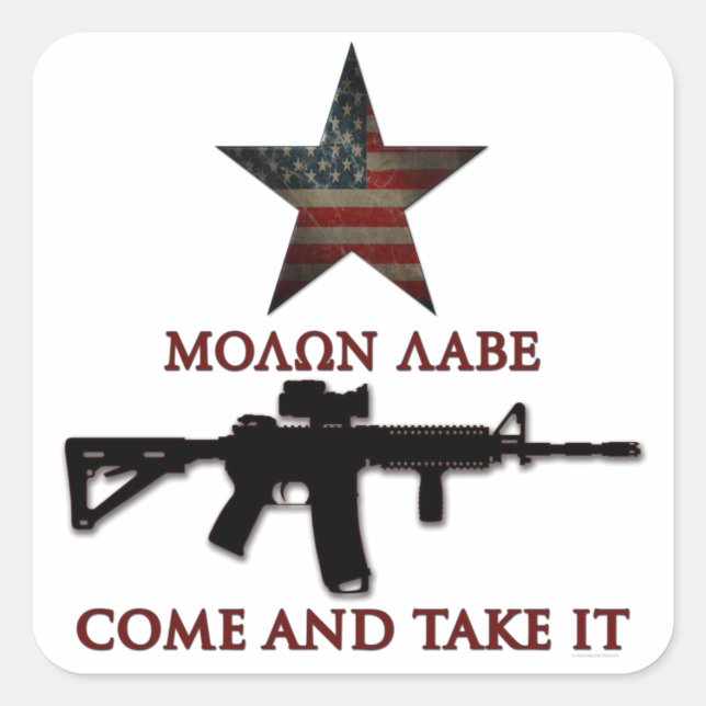 Molon Labe - Come And Take It Square Sticker (Front)