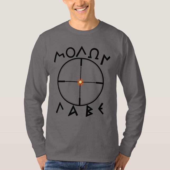 MOLON LABE Laser Sight T-Shirt (Front)