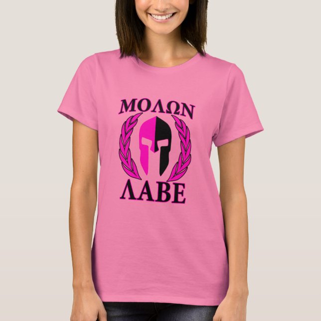 Molon Labe Spartan Helmet Laurels Hot Pink T-Shirt (Front)