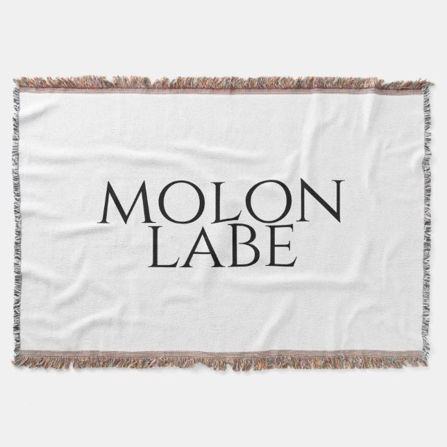 Molon Labe Throw Blanket (Front)