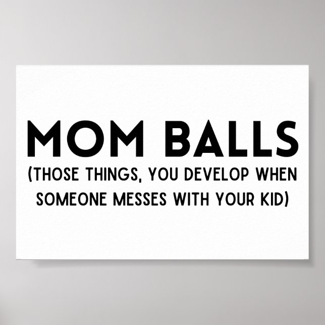 Mom Balls Poster (Front)
