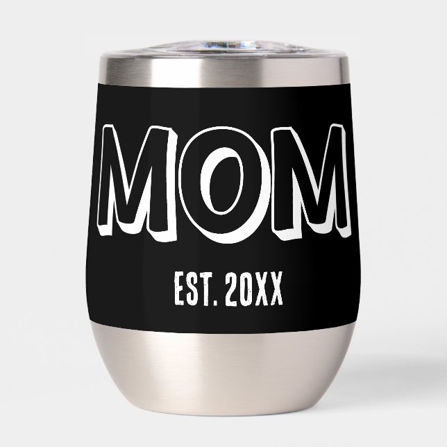 Mom Black Minimal Typography Established Year (Front)