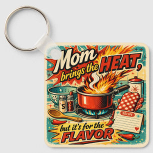 Mom brings the heat key ring
