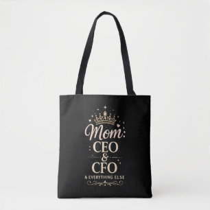 Mom CEO & CFO Shirt – Funny Mother’s Day Gift for Tote Bag