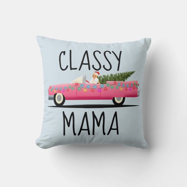 MOM CLASSY MAMA PINK CLASSIC CAR PILLOWS (Front)