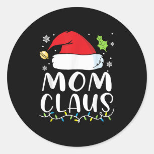 Mom Claus Christmas Lights Pajama Xmas Family Matc Classic Round Sticker