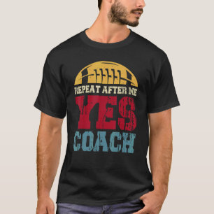 Mom Coach or Dad Coach  Family Fantasy Football T-Shirt