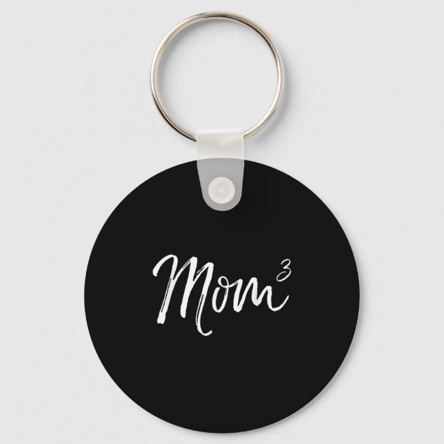 Mom Cubed Triplet Mom Of 3 Third Child Announcemen Key Ring (Front)
