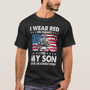 Mom Dad I Wear Red on Fridays For My Son American  T-Shirt