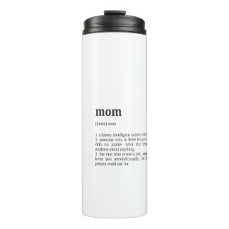 Mom Definition Poster | Dictionary Style Thermal Tumbler