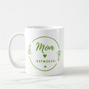Mom Est . 2025 T-Shirt-New Mom Gift- Mother Shirt Coffee Mug