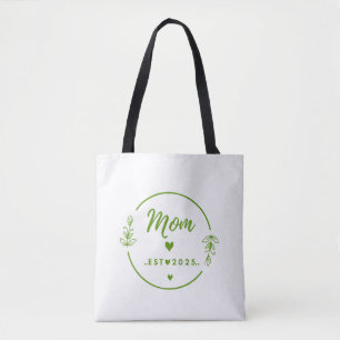 Mom Est . 2025 T-Shirt-New Mom Gift- Mother Shirt Tote Bag