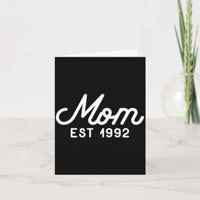 Mom established 1992 mothers day  card (Front)