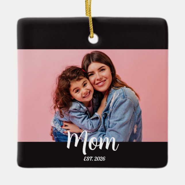 Mom Established Black White Script Photo  Ceramic Ornament (Front)