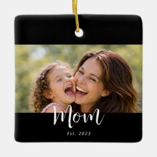 Mom Established Black White Script Photo Ceramic Ornament
