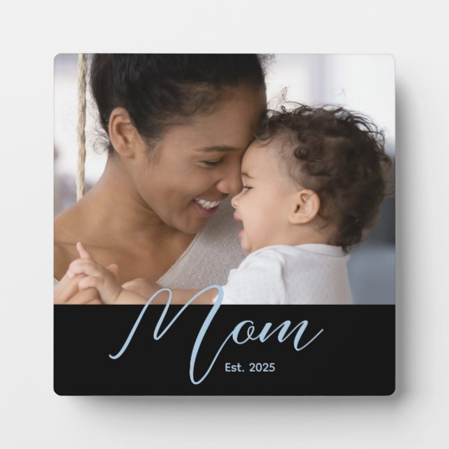 Mom Established Custom Blue Modern Script Photo Plaque (Front)
