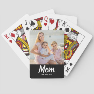 Mom Established Modern Script Photo Playing Cards