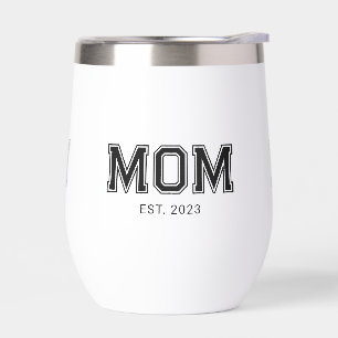 Mom Established New Mom Gift Thermal Wine