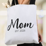 Mom Established New Mom Gift Tote Bag<br><div class="desc">Mom Established New Mom Gift - Minimal Elegant Black Script Mom Tote Bag - Add your custom "Est" established year date when your first child was born. Add additional years for each child.</div>