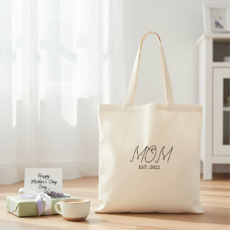 Mom Established New Mom Gift Tote Bag
