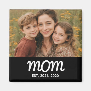 Mom Established Photo Mother's Day Magnet