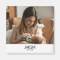 Mom Established Photo Mother's Day