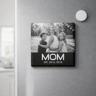 Mom Established Photo Mother's Day Magnet