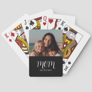 Mom Established Script Black Photo  Playing Cards